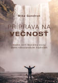 Príprava na večnosť Príprava na večnosť
