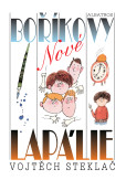 Nové Boříkovy lapálie Nové Boříkovy lapálie