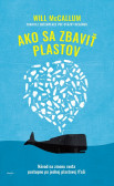Ako sa zbaviť plastov Ako sa zbaviť plastov