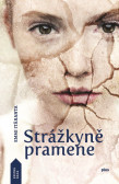 Strážkyně pramene Strážkyně pramene
