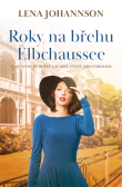 Roky na břehu Elbchaussee Roky na břehu Elbchaussee