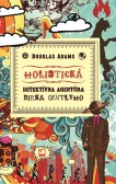 Holistická detektívna agentúra Dirka Gentlyho Holistická detektívna agentúra Dirka Gentlyho