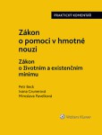 Zákon o pomoci v hmotné nouzi. Zákon o životním a existenčním minimu Zákon o pomoci v hmotné nouzi. Zákon o životním a existenčním minimu