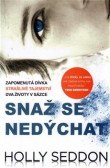 Snaž se nedýchat Snaž se nedýchat