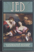 Jed - Ilustrovaná historie Jed - Ilustrovaná historie
