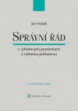 Správní řád s výkladovými poznámkami a vybranou judikaturou - 5. aktualizované vydání