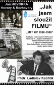 Jak jsem sloužil filmu