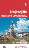 Najkrajšie mestské prechádzky Najkrajšie mestské prechádzky