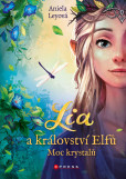 Lia a království elfů: Moc krystalů Lia a království elfů: Moc krystalů