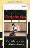#Murdertrending (český jazyk) #Murdertrending (český jazyk)