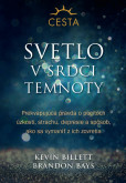 Svetlo v srdci temnoty
