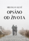 Opsáno od života Opsáno od života