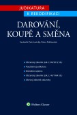 Darování, koupě a směna Darování, koupě a směna
