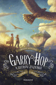 Garry Hop a ostrov zázraků Garry Hop a ostrov zázraků