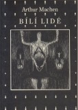 Bílí lidé Bílí lidé