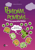 Povídám, povídáš o... Povídám, povídáš o...