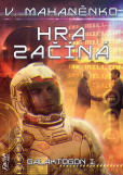 Hra začíná Hra začíná