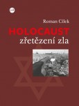 Holocaust – zřetězení zla Holocaust – zřetězení zla