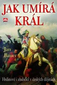 Jak umírá král Jak umírá král