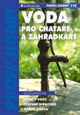 Voda pro chataře a zahrádkáře Voda pro chataře a zahrádkáře