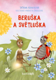 Beruška a Světluška Beruška a Světluška