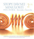 Stopy dávnej minulosti 2. Stopy dávnej minulosti 2.