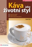 Káva jako životní styl Káva jako životní styl