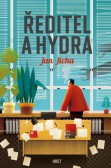 Ředitel a hydra Ředitel a hydra