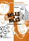 Miles a Niles 4: Posledný smiech Miles a Niles 4: Posledný smiech