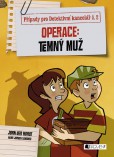 Případy pro Detektivní kancelář č. 2: Operace Temný muž