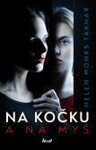 Na kočku a na myš Na kočku a na myš