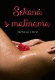 Sekaná s malinama Sekaná s malinama