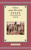 Výlety pána Broučka Výlety pána Broučka