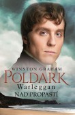 Poldark - Warleggan: Nad propastí Poldark - Warleggan: Nad propastí