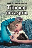 Túto noc nezaspím