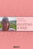 Selfíčko z Ráje Selfíčko z Ráje
