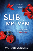 Slib mrtvým Slib mrtvým