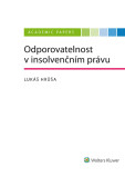 Odporovatelnost v insolvenčním právu Odporovatelnost v insolvenčním právu