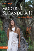 Moderní kurandera II Moderní kurandera II