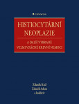 Histiocytární neoplazie a další vybrané velmi vzácné krevní nemoci Histiocytární neoplazie a další vybrané velmi vzácné krevní nemoci
