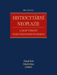 Histiocytární neoplazie a další vybrané velmi vzácné krevní nemoci