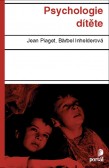 Psychologie dítěte Psychologie dítěte