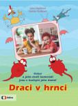 Draci v hrnci Draci v hrnci