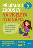 Přijímací zkoušky na víceletá gymnázia: český jazyk