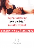 Techniky zvádzania Techniky zvádzania