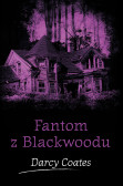Fantom z Blackwoodu Fantom z Blackwoodu