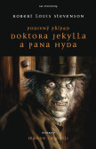 Podivný případ Dr. Jekylla a pana Hyda Podivný případ Dr. Jekylla a pana Hyda