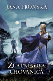 Zlatníkova chovanica Zlatníkova chovanica