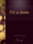 Púť za šťastím Púť za šťastím