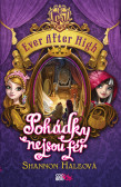 Ever After High - Pohádky nejsou fér Ever After High - Pohádky nejsou fér